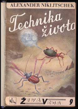 Alexander Niklitschek: Technika života