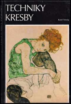 Karel Teissig: Techniky kresby