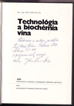 Ján Farkaš: Technológia a biochémia vína