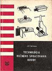 Technológia ručného spracovania kovov