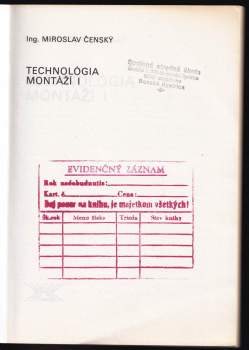 Miroslav Čenský: Technológia montáží