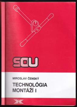 Technológia montáží