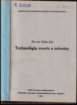 Václav Kác: Technológia ovocia a zeleniny