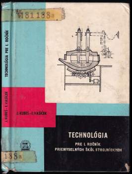 Technológia pre 1. ročník priemyselných škôl strojníckych