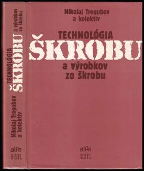 Technológia škrobu a výrobkov zo škrobu