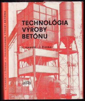 Ľuboš Hamák: Technológia výroby betónu