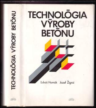 Technológia výroby betónu
