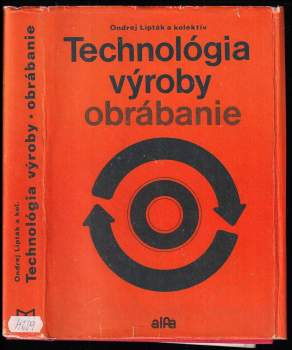 Technológia výroby, obrábanie