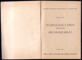Albín Jasek: Technologie a střihy