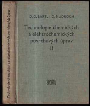 D. O Bartl: Technologie chemických a elektrochemických povrchových úprav