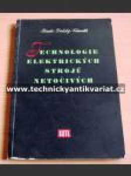 Technologie elektrických strojů netočivých