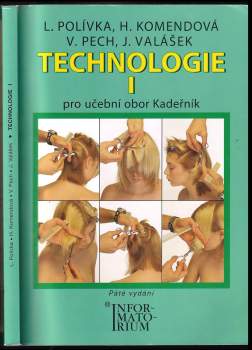Ladislav Polívka: Technologie I pro učební obor Kadeřník