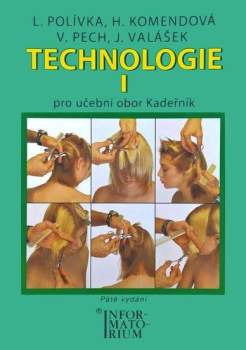 Technologie I pro učební obor Kadeřník