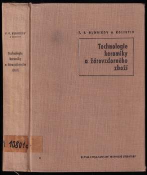 Petro Petrovyč Budnikov: Technologie keramiky a žárovzdorného zboží