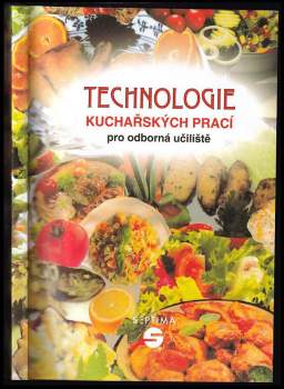 Technologie kuchařských prací Septima pro odborné učiliště