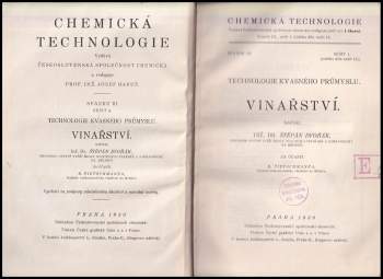 Štěpán Dvořák: Technologie kvasného průmyslu - Vinařství