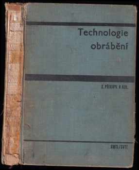 Zdeněk Přikryl: Technologie obrábění