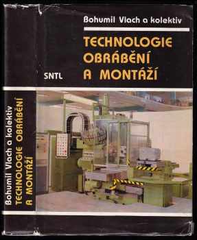 Technologie obrábění a montáží