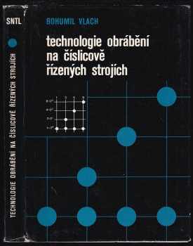 Technologie obrábění na číslicově řízených strojích
