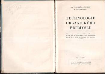 Vladimír Körbler: Technologie organického průmyslu