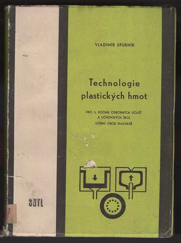 Vladimír Spurník: Technologie plastických hmot