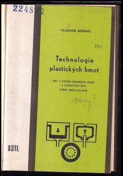 Vladimír Spurník: Technologie plastických hmot