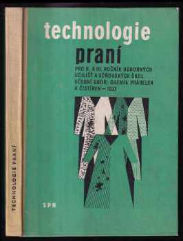 Technologie praní pro 2. a 3. ročník odborných učilišť a učňovských škol