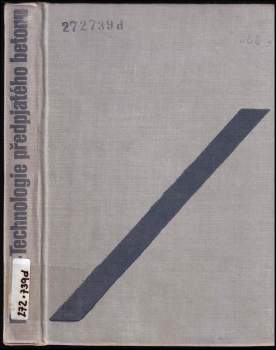 Technologie předpjatého betonu