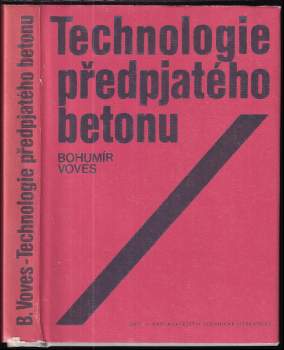 Technologie předpjatého betonu