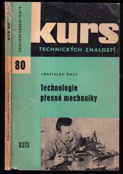 Technologie přesné mechaniky