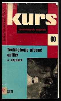 Technologie přesné optiky