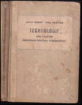 Technologie pro I. ročník průmyslových škol strojnických