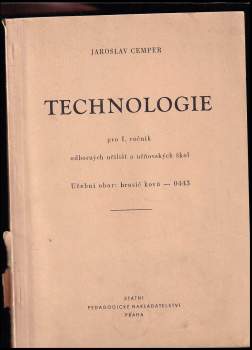 Technologie pro 1. ročník odborných učilišť a učňovských škol