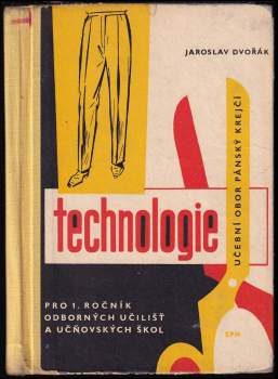 Technologie pro 1. ročník odborných učilišť a učňovských škol