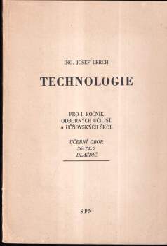 Technologie pro 1. ročník odborných učilišť a učňovských škol