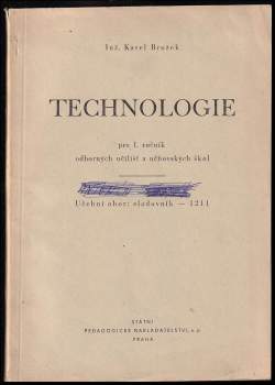 Technologie pro 1. ročník odborných učilišť a učňovských škol