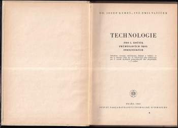 Josef Kubeš: Technologie pro 1. ročník průmyslových škol strojnických