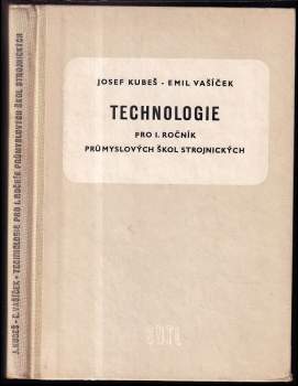 Technologie pro 1. ročník průmyslových škol strojnických
