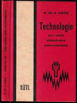 Technologie pro 1. ročník učebních oborů elektrotechnických