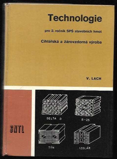 Technologie pro 4. ročník SPŠ stavebních hmot