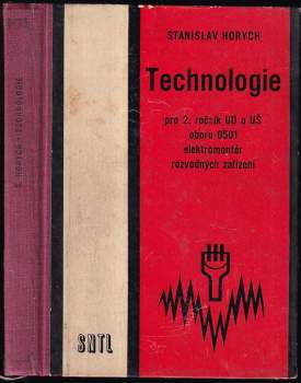 Technologie pro 2. ročník učebního oboru 0501 - elektromontér rozvodných zařízení