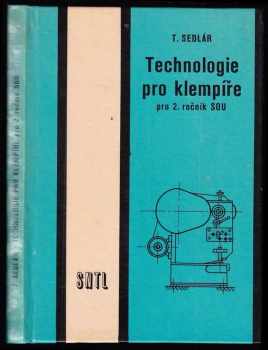 Technologie pro klempíře pro 2. ročník středních odborných škol