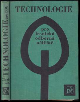 Technologie pro lesnická odborná učiliště