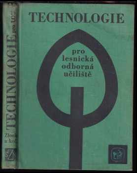 Technologie pro lesnická odborná učiliště