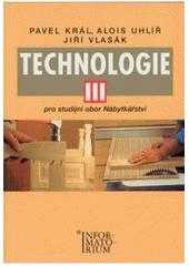 Technologie III