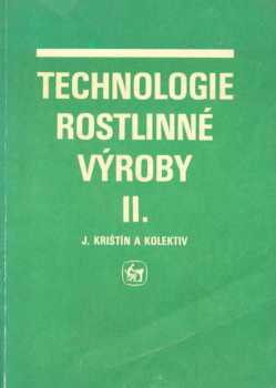 Technologie rostlinné výroby II