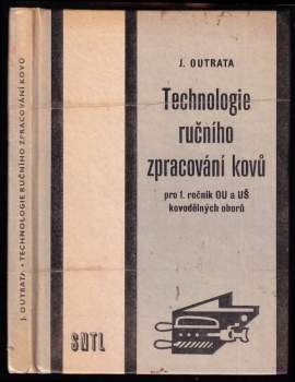 Technologie ručního zpracování kovů