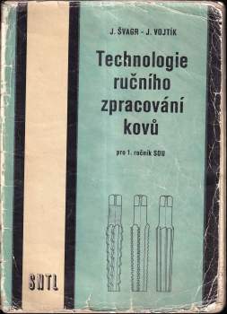 Technologie ručního zpracování kovů
