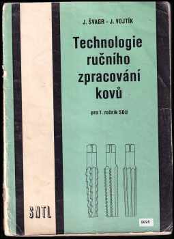 Technologie ručního zpracování kovů