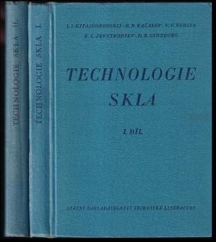 Technologie skla - 1. a 2. díl